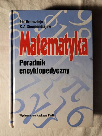 Matematyka Poradnik encyklopedyczny - Bronsztejn