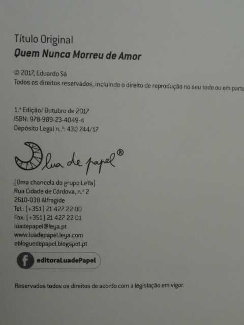 Quem Nunca Morreu de Amor de Eduardo Sá - 1ª Edição