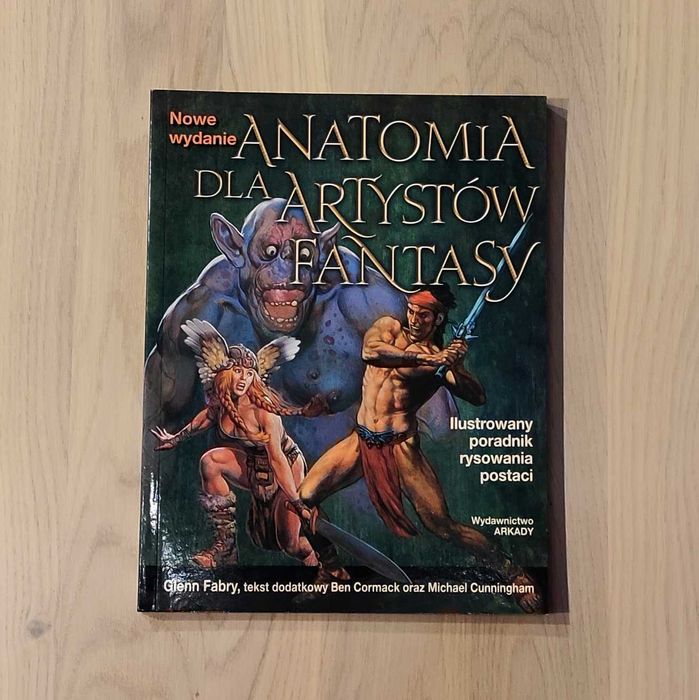 Anatomia dla artystów. Fantasy NOWE WYDANIE. Glenn Fabry.