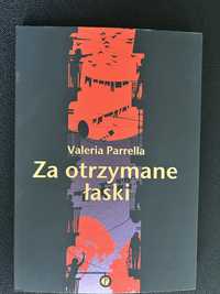 Za otrzymane łaski V. Parrella Wyd. Pauza