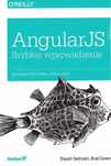 AngularJS Szybkie wprowadzenie. Helion