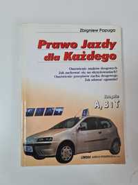 Prawo jazdy dla każdego Kategorie: A, B i T - Zbigniew Papuga