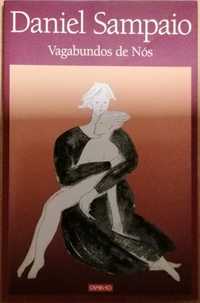 Livro "Vagabundos de Nós", Daniel Sampaio