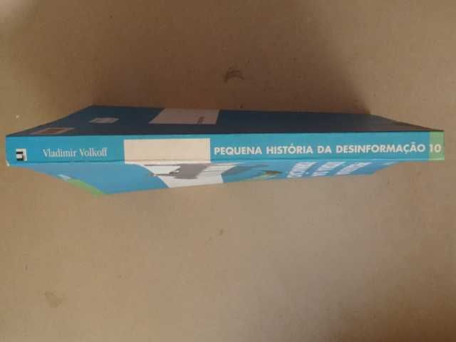 Pequena História da Desinformação de Vladimir Volkoff - 1ª Edição