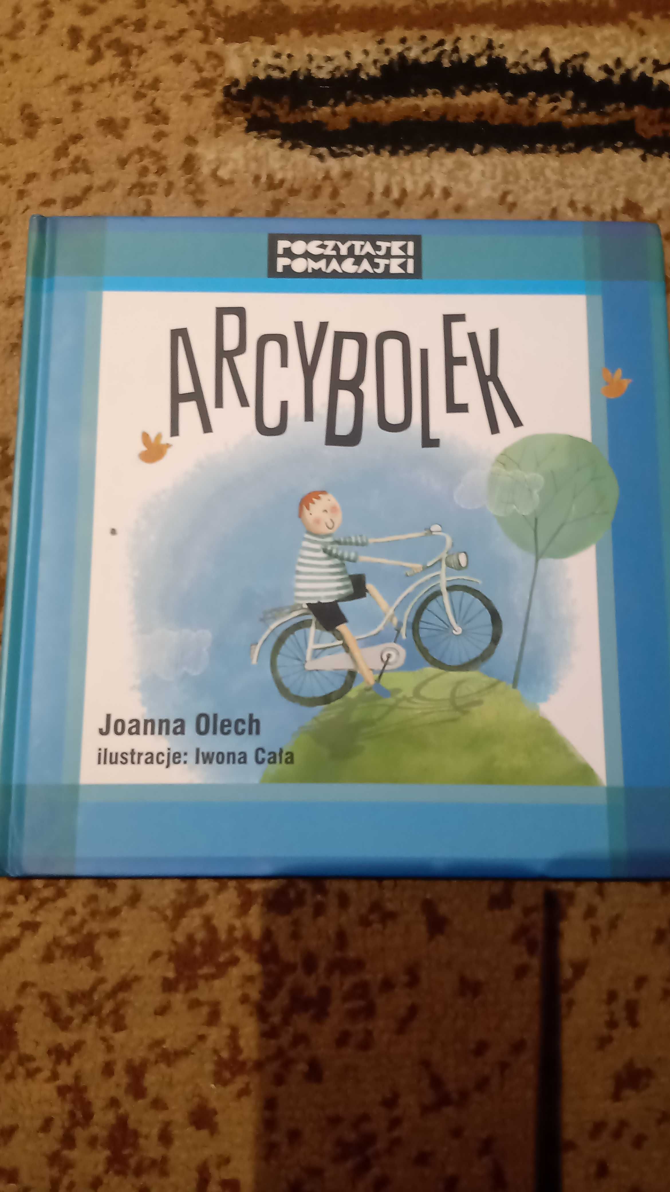 Poczytajki pomagajki Arcybolek Joanna Olech