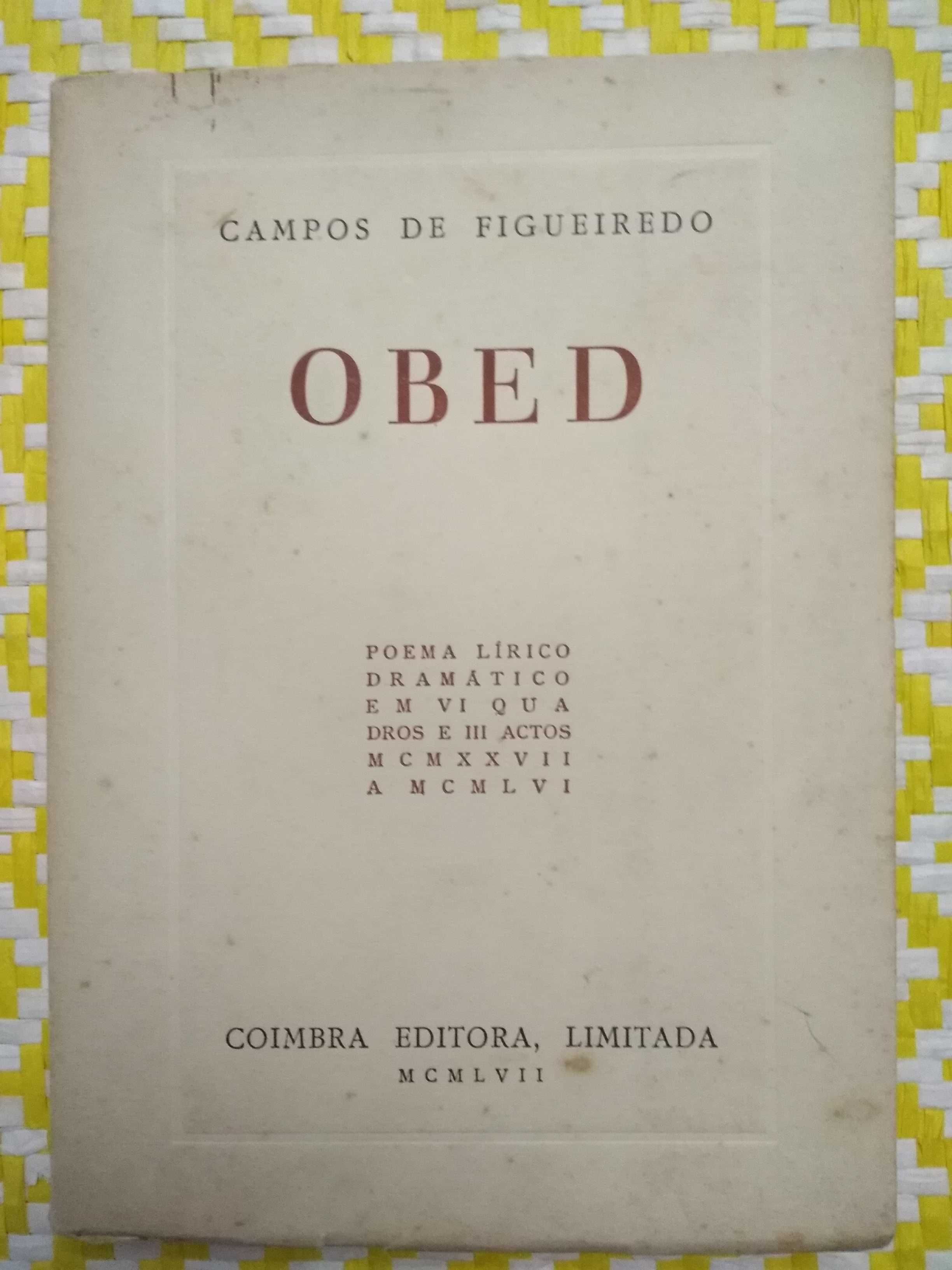 OBED
Poema lírico dramático 
Campos de Figueiredo