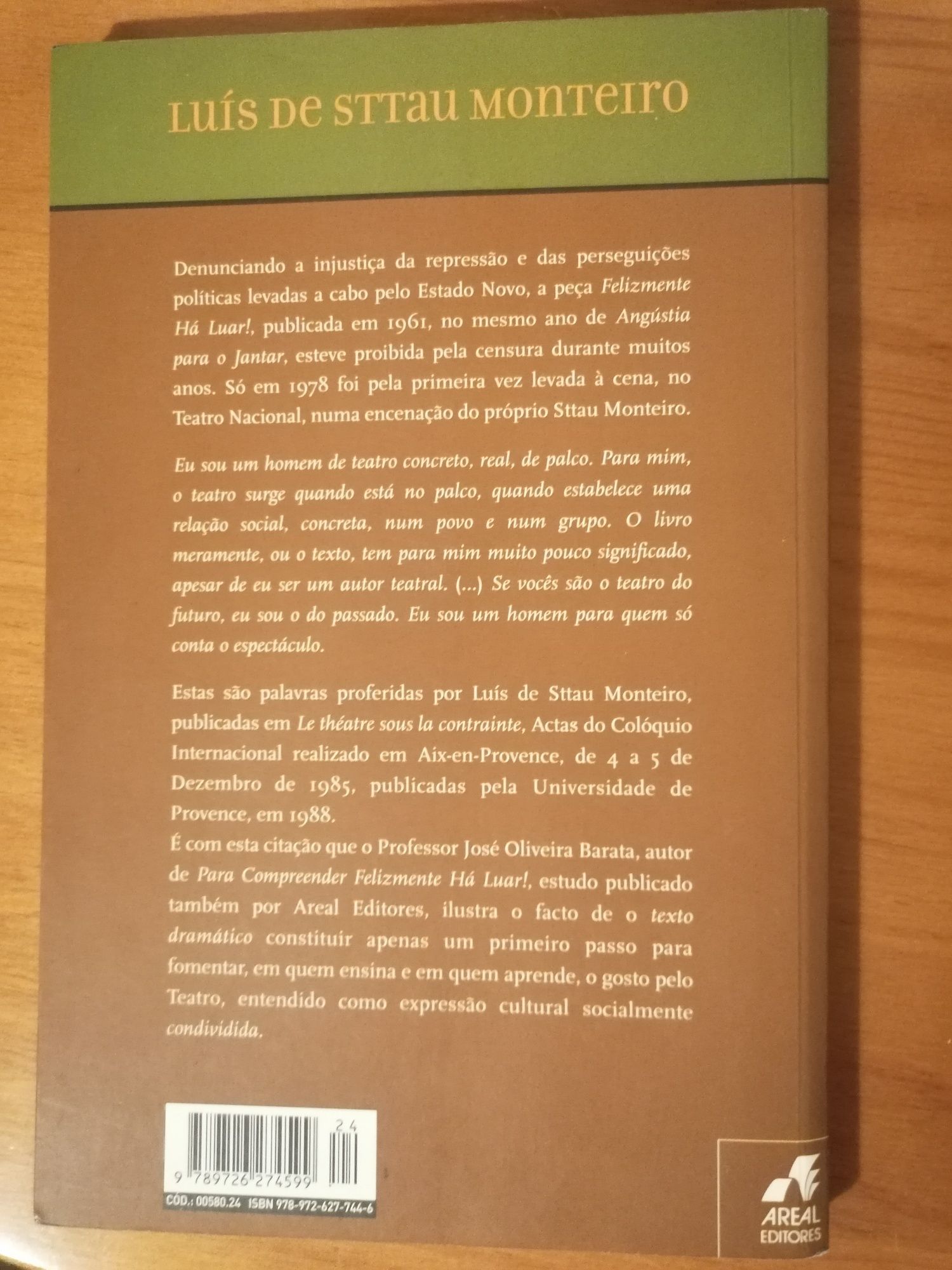 Livro Felizmente há luar!