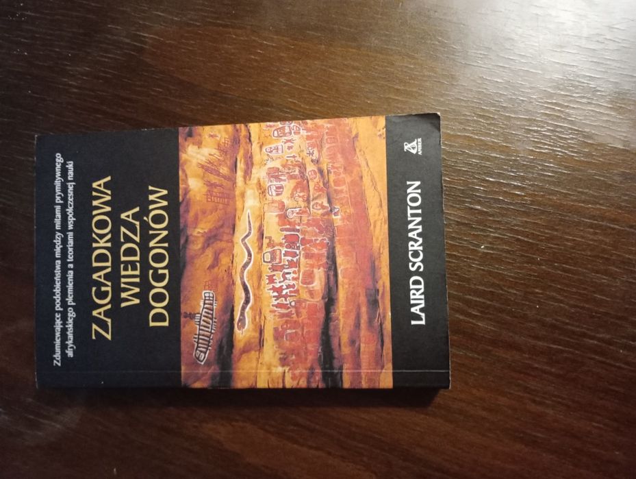 Zagadkowa wiedzą Dogonów - Laird Scranton
