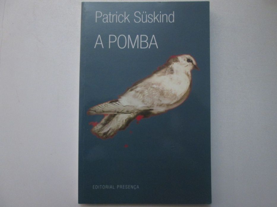 A Pomba- Patrick Suskind