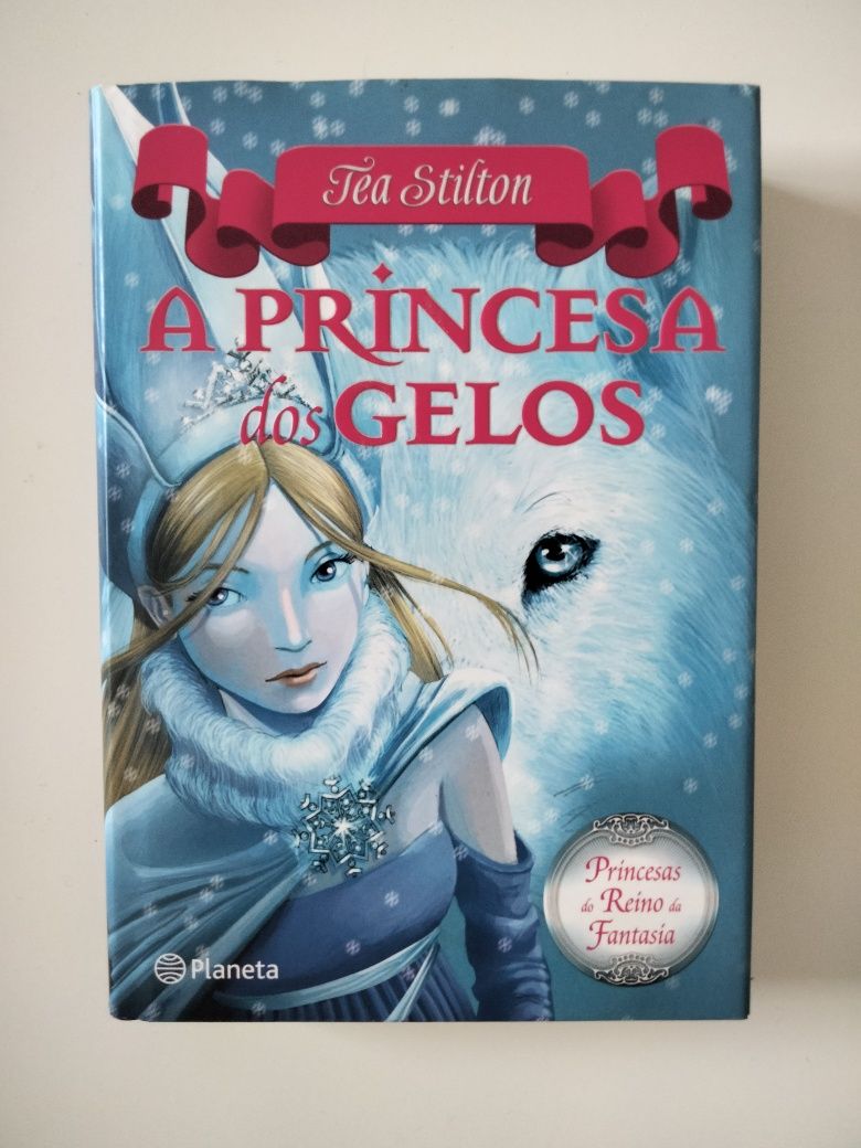 A Princesa dos Gelos, de Tea Stilton