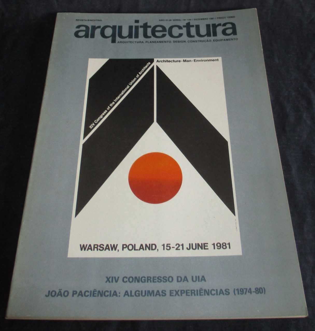 Revista Arquitectura Nº 144 XIV Congresso da UIA João Paciência