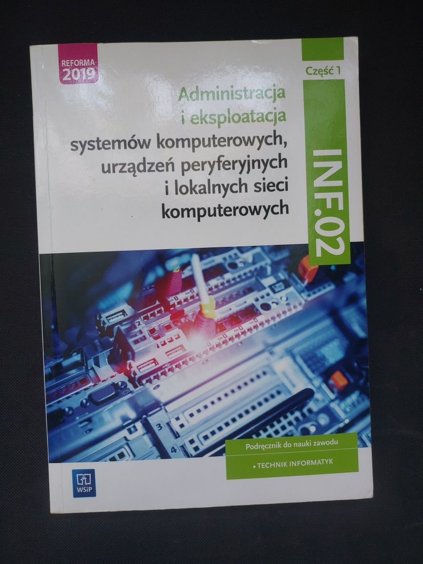 Administracja i eksploatacja systemów komputerowych  INF.02