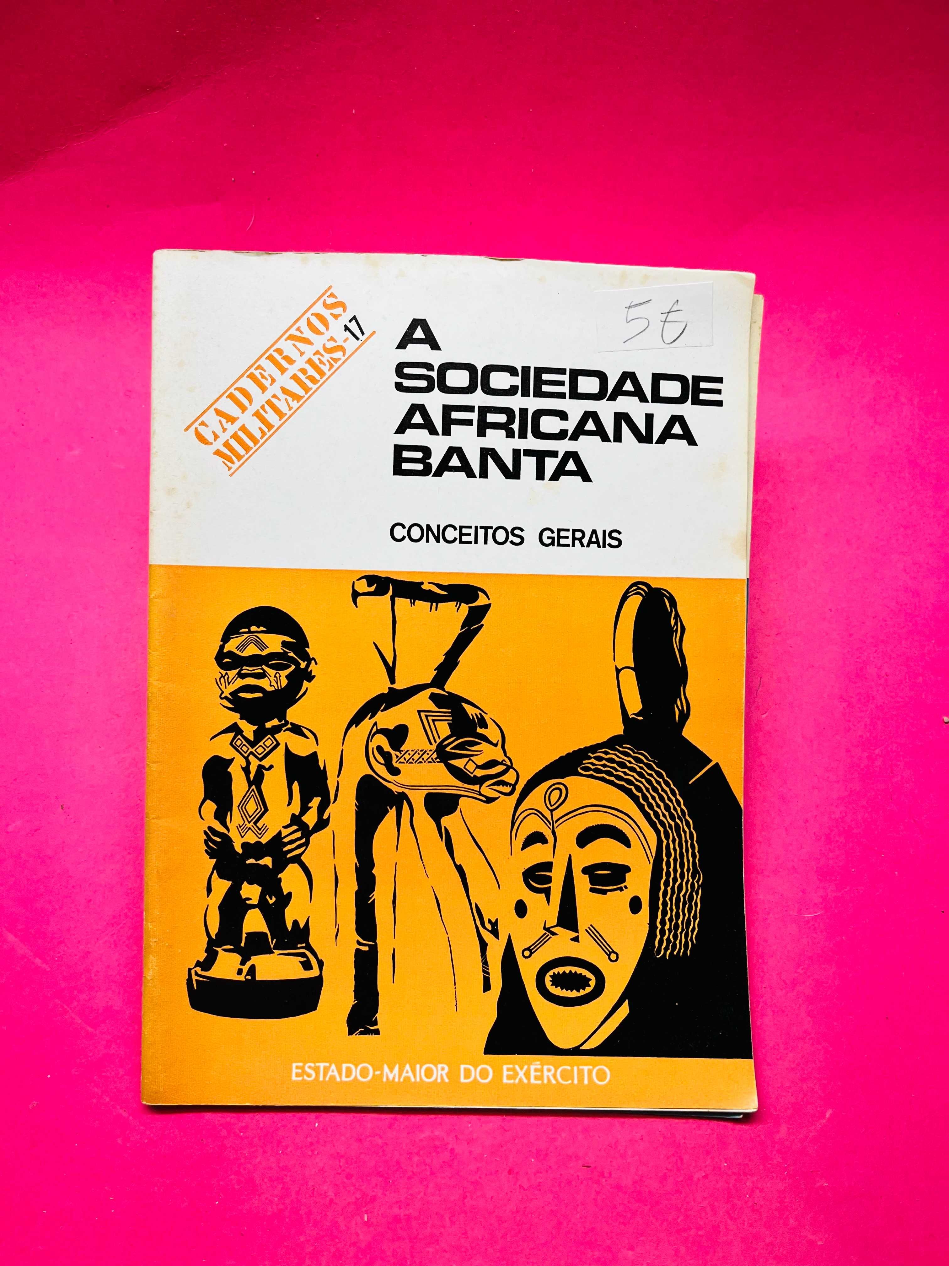 Cadernos Militares nº17 - A Sociedade Africana Banta, Conceitos Gerais