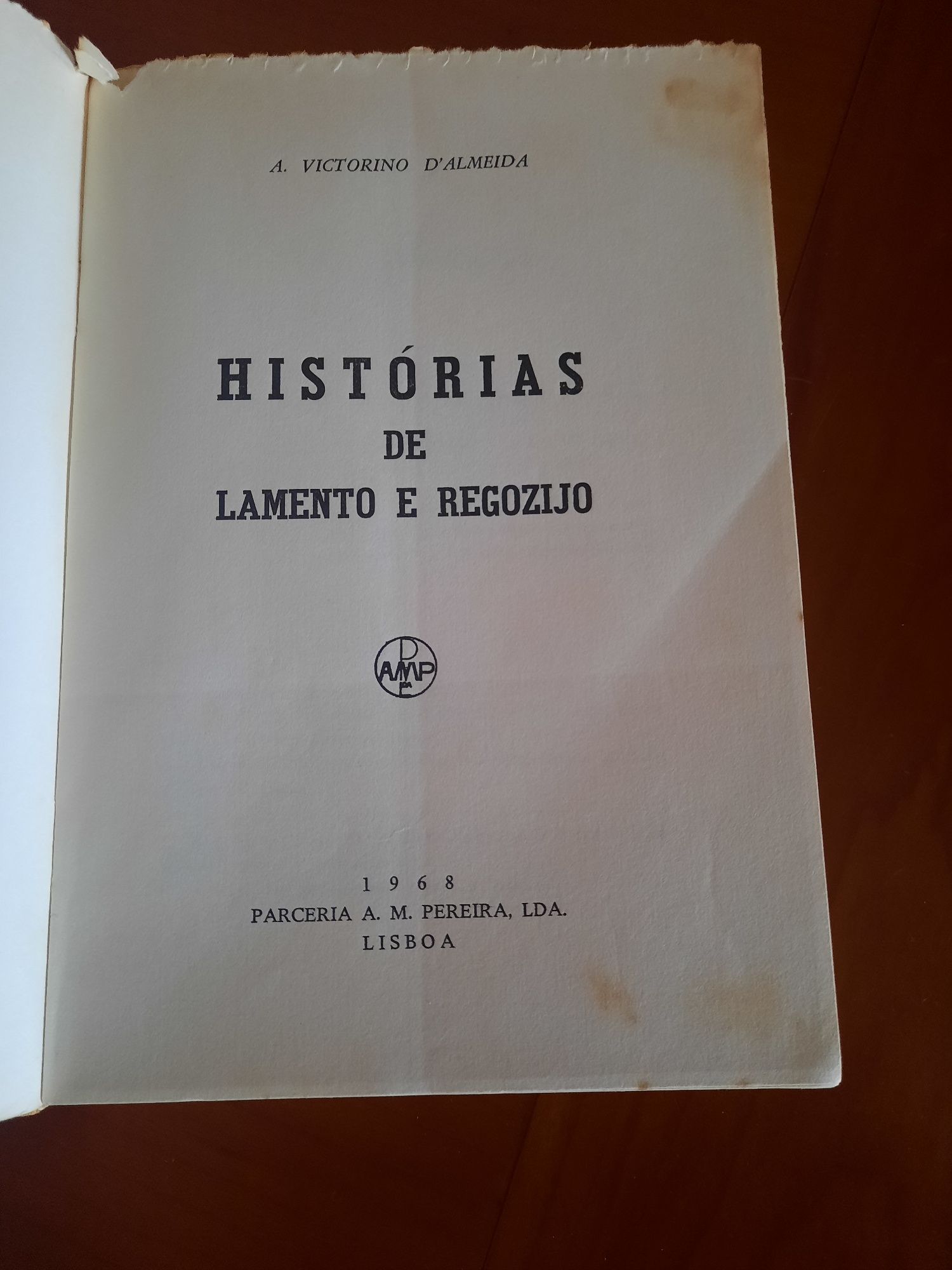 Historias de lamento e regozijo A. Vitorino D Almeida
