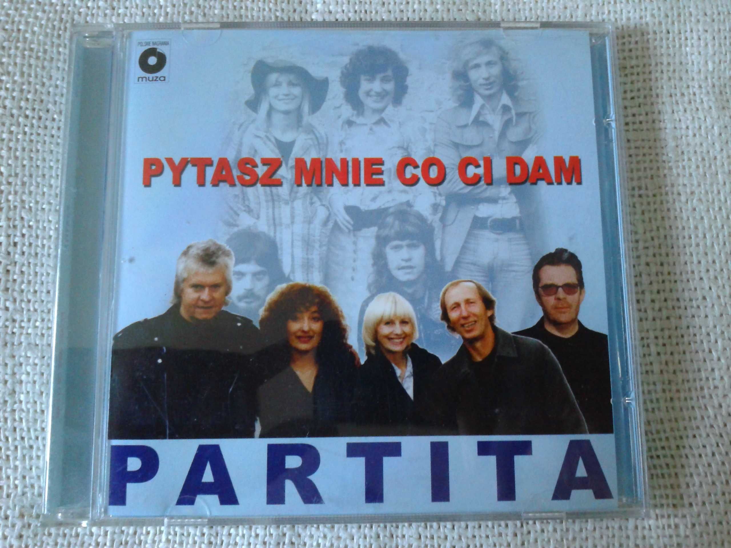 Partita – Pytasz Mnie Co Ci Dam  CD