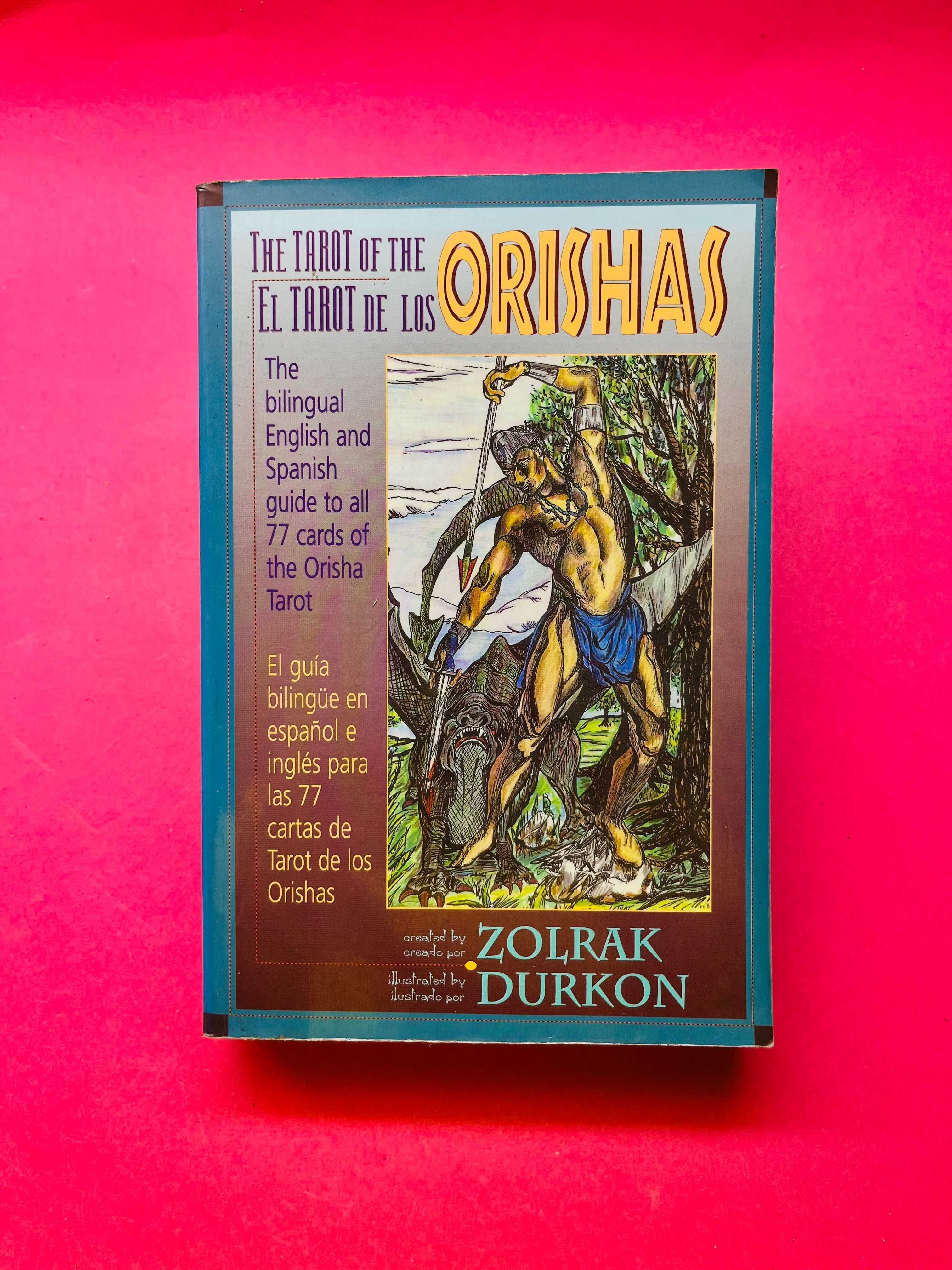 The Tarot of the Orishas - Zolrak Durkon