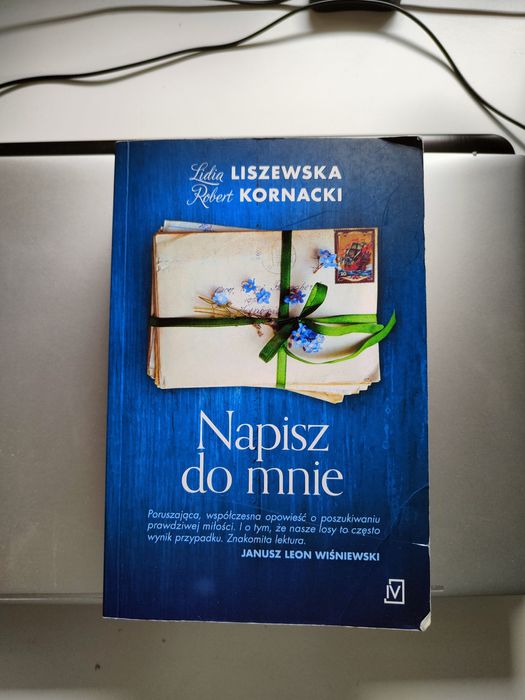 Napisz do mnie Lidia Liszewska Robert Kornacki