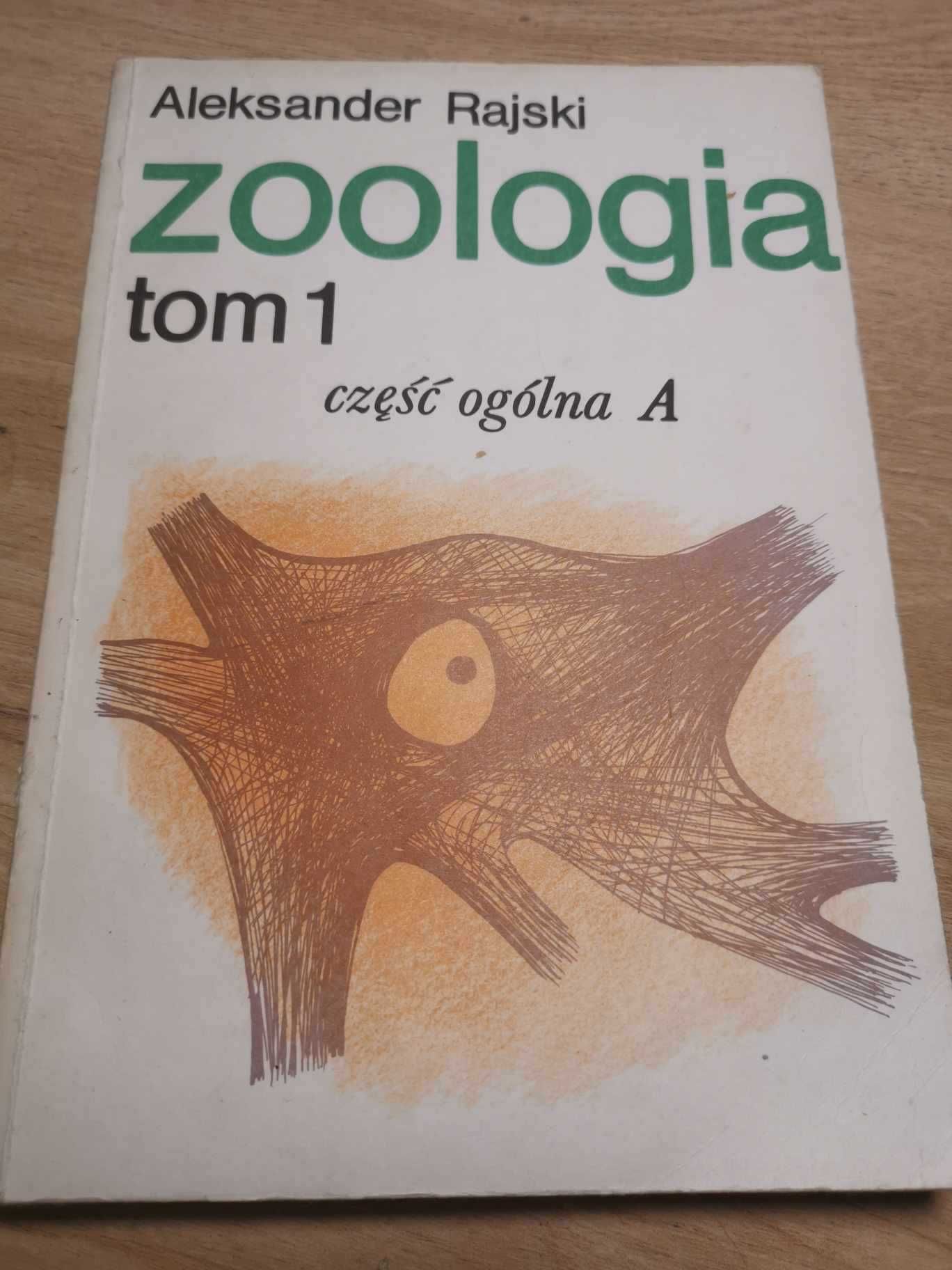 Aleksander Rajski Zoologia tom 1. PWN