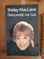 Dançando na luz - Shirley MacLaine