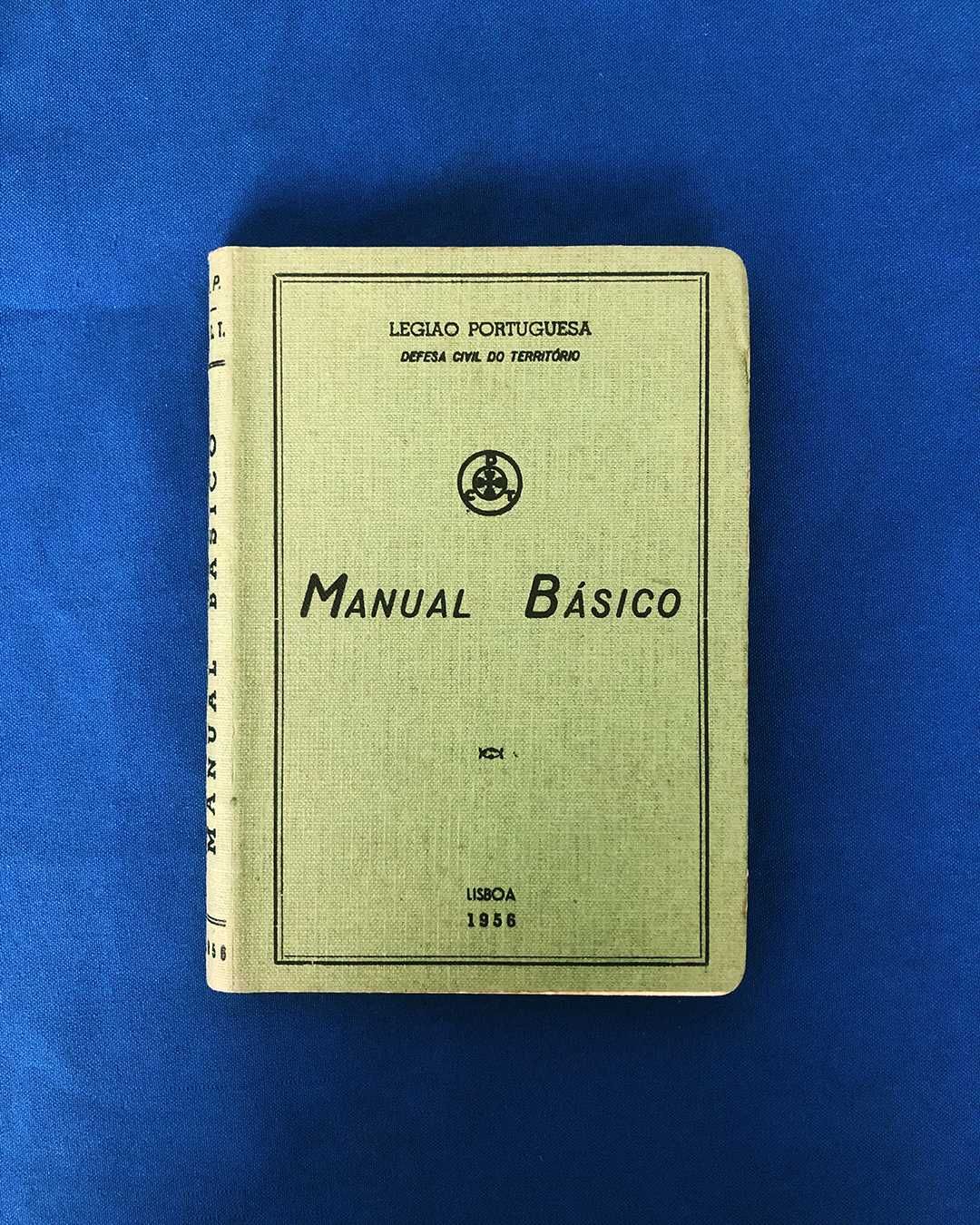 LEGIÃO PORTUGUESA Defesa Civil do território MANUAL BÁSICO 1956