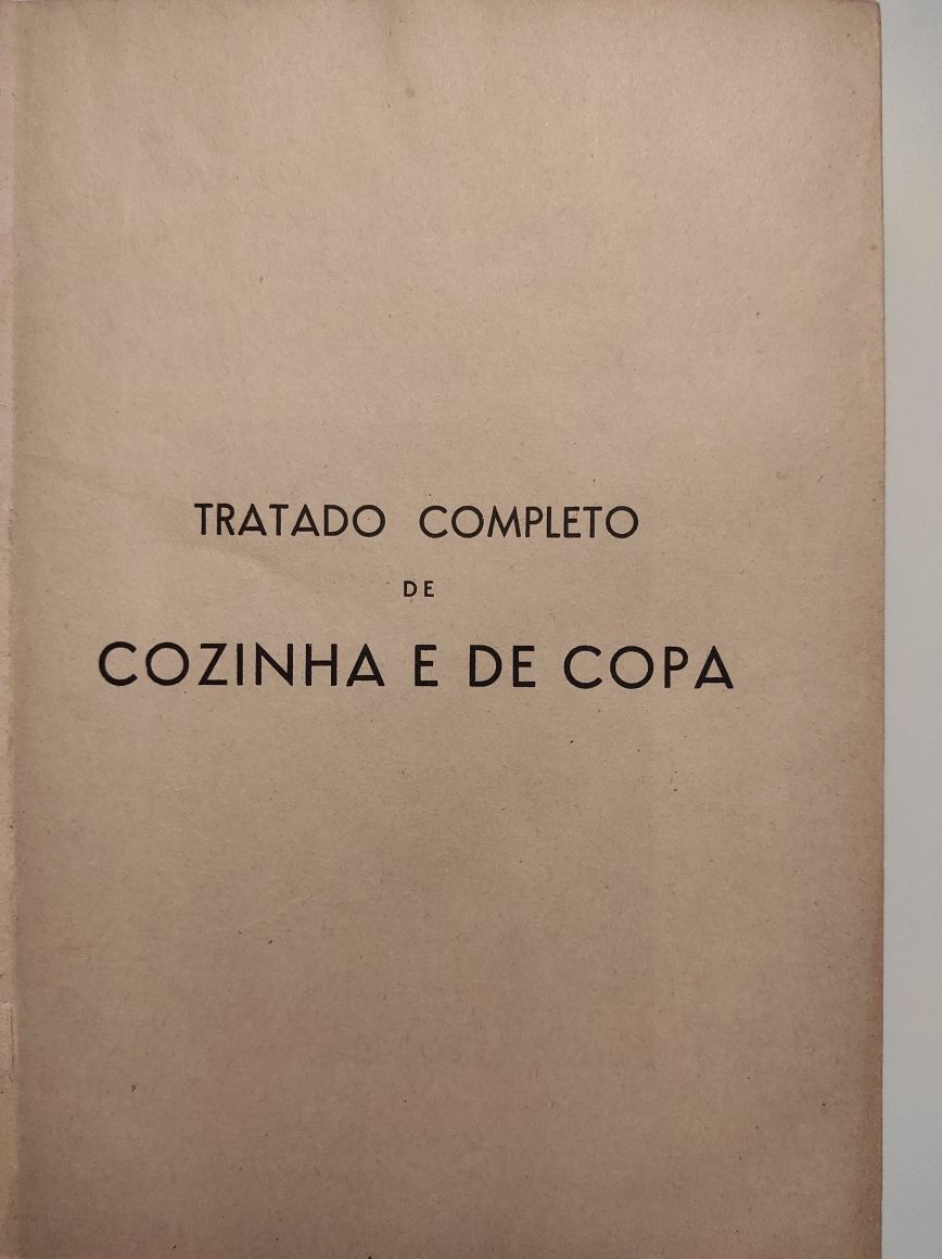 Tratado completo de cozinha e de copa por Carlos Bento da Maia de 1904