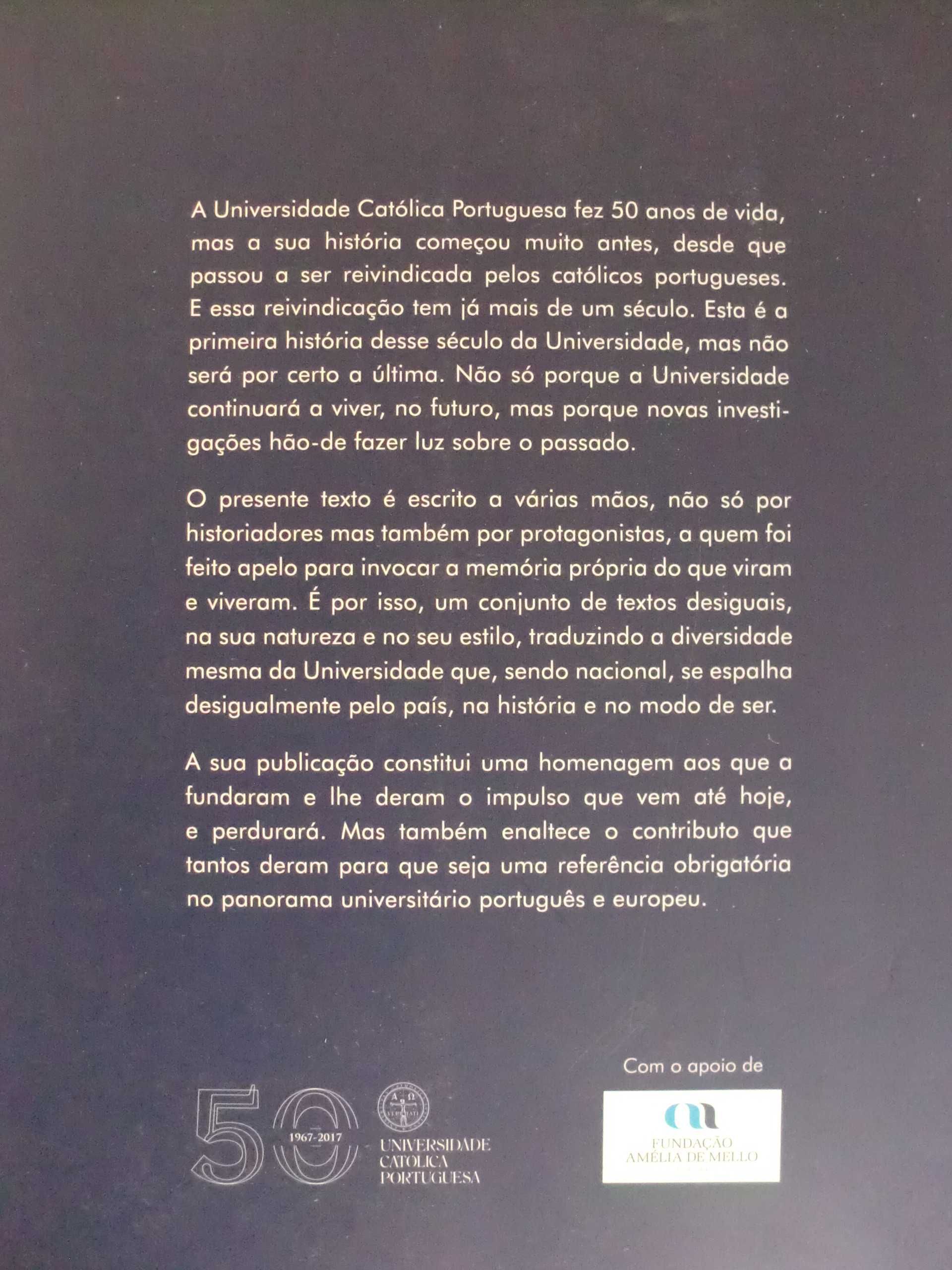 História da Universidade Católica Portuguesa
de Manuel Braga da Cruz