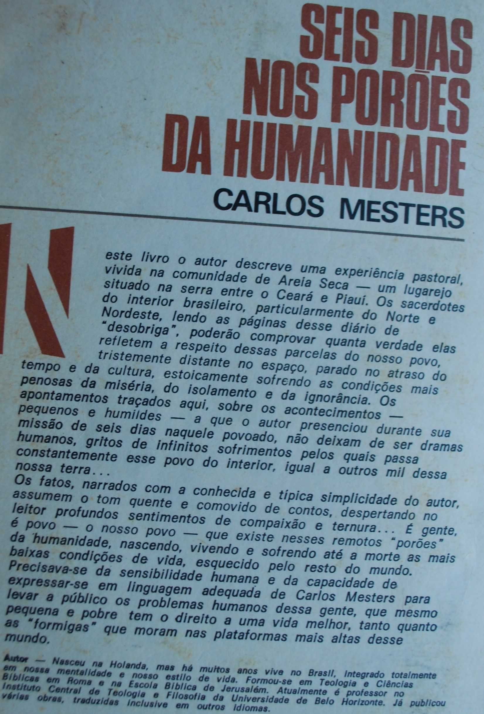 Seis Dias Nos Porões da Humanidade de Carlos Mesters