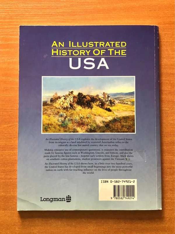 An Illustrated History Of The USA - Bryn O'Callaghan