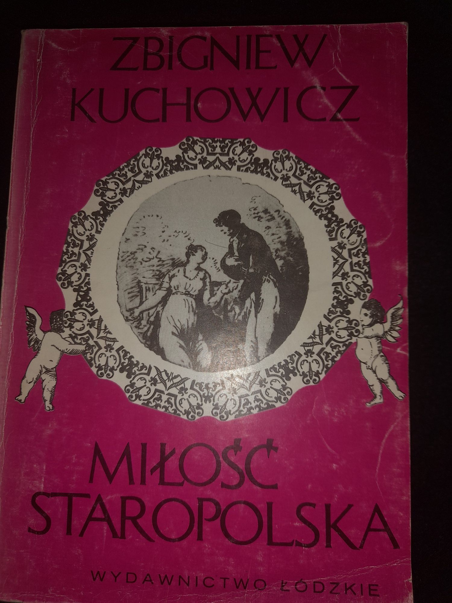 Zbigniew Kuchowicz - Miłość staropolska