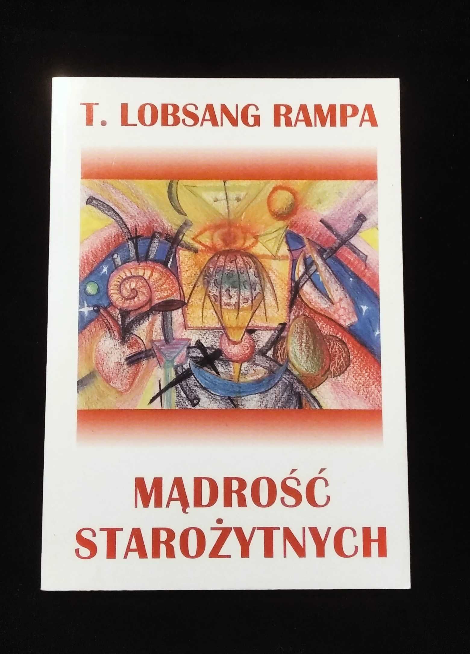 Mądrość starożytnych T.Lobsang Rampa