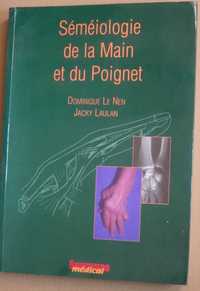 Séméiologie de la Main et du Poignet