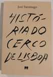 História do Cerco de Lisboa (José Saramago)