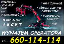 Operator na wynajem ,Wynajem Operatora. Warszawa-Ostrów Maz-Białystok