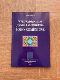 Wprowadzenie do języka i środowiska Logo Komeniusz