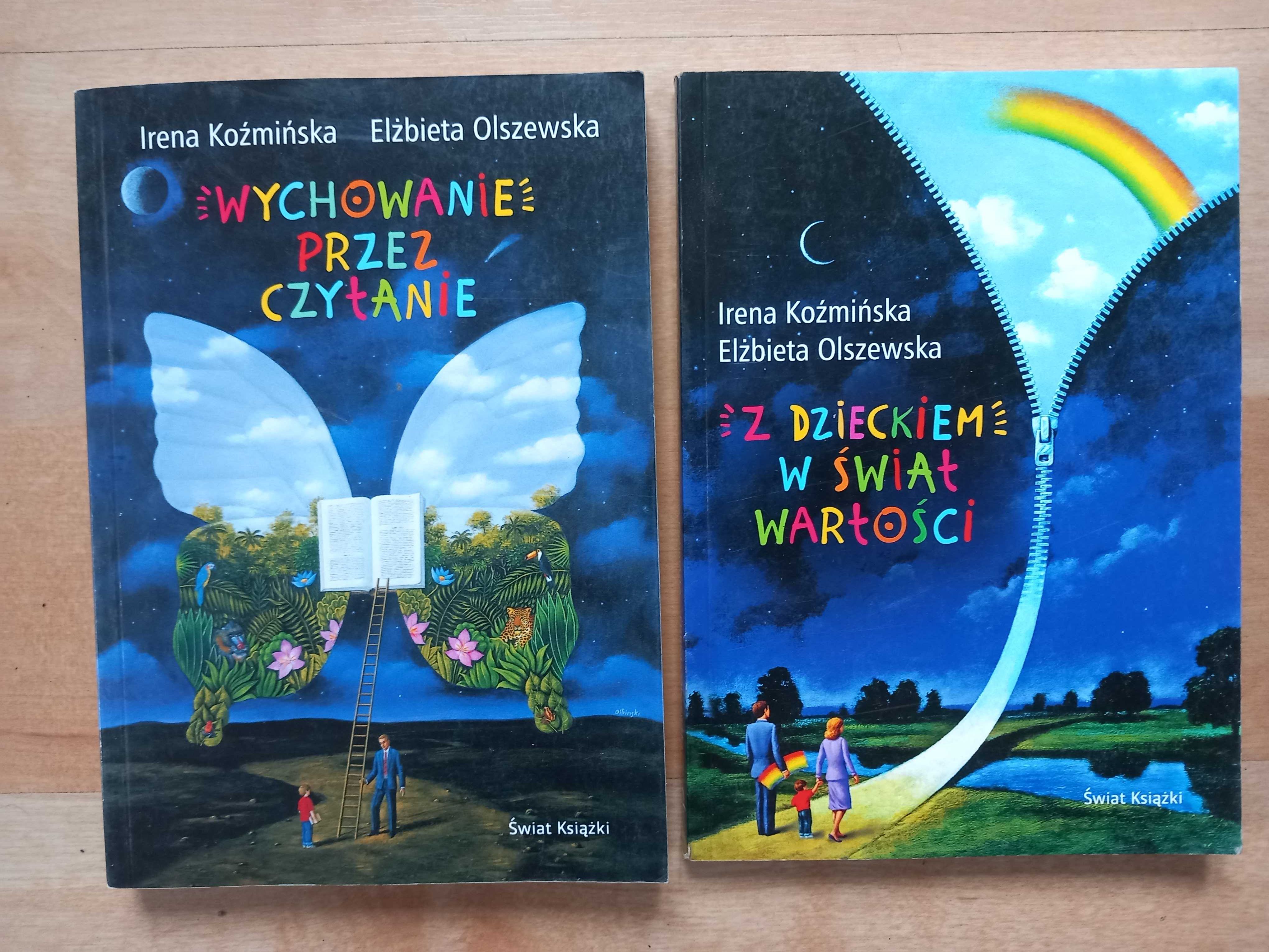 Wychowanie przez czytanie Z dzieckiem w świat wartości Koźmińska
