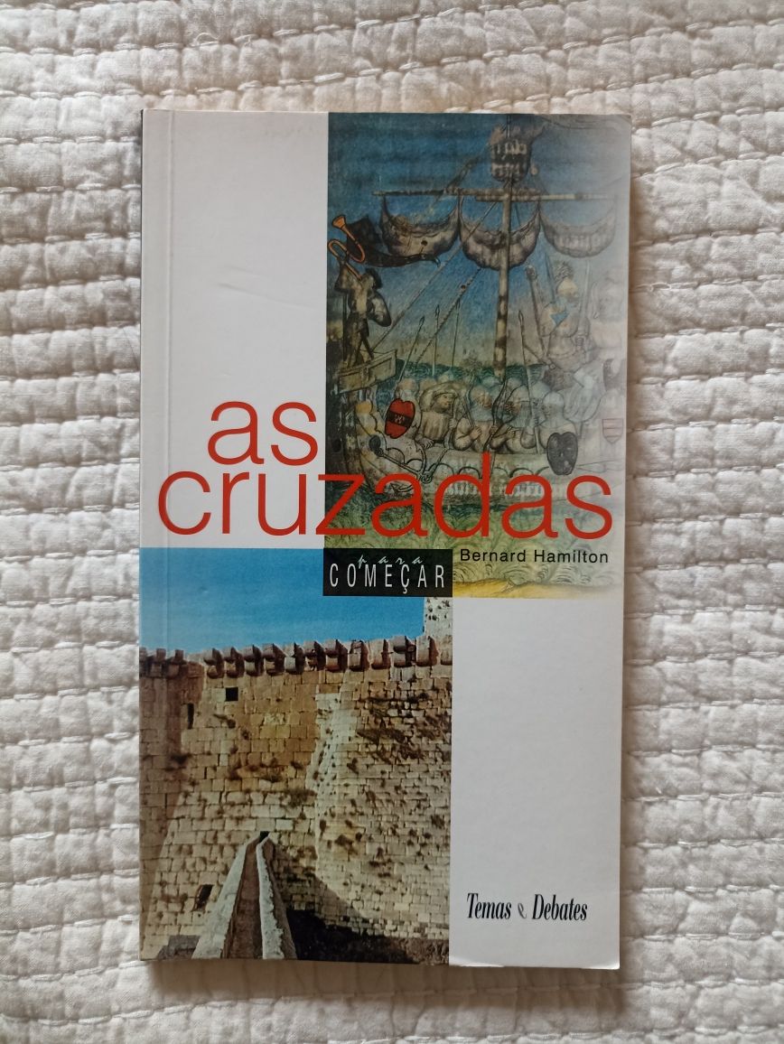 Livro "As Cruzadas"
Autor- Bernard Hamilton
