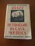 Os Fidalgos da Casa Mourisca - Júlio Dinis