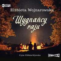 Wygnańcy Raju. Audiobook, Elżbieta Wojnarowska