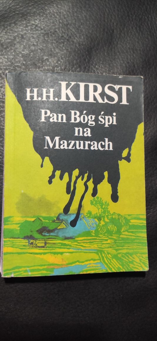 "Pan Bóg śpi na Mazurach" H. Kirst