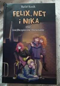 "Felix, Net i Nika oraz (nie) Bezpieczne dorasranie