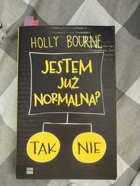 holly bourne jestem juz normalna? tak nie