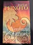 Nenhum Olhar - José Luís Peixoto