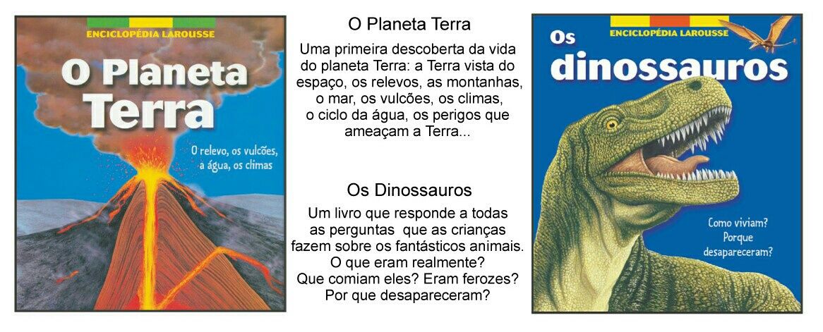 Colecção infantil Larousse 6 livros - planeta terra, dinossauros