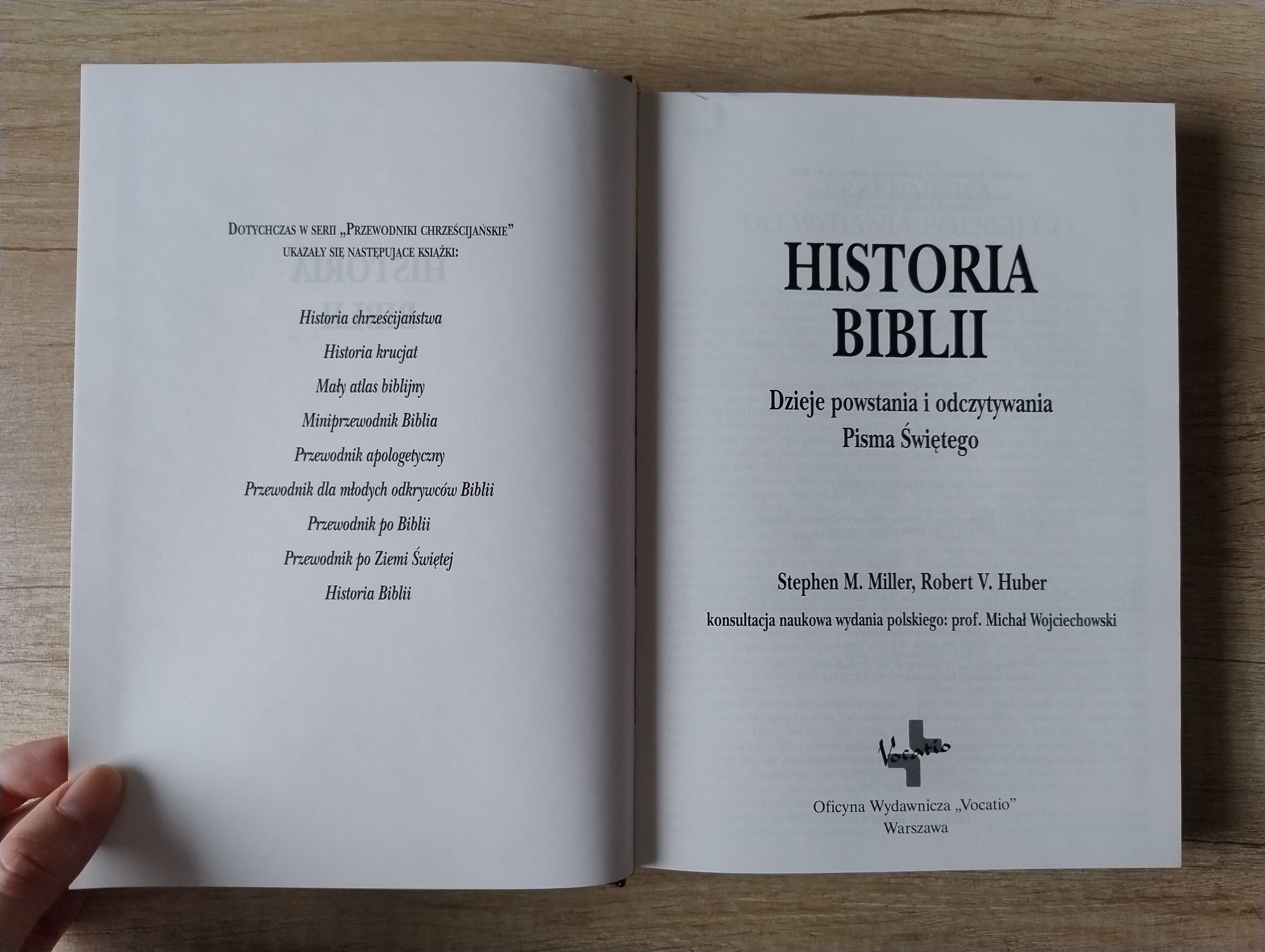 Historia Biblii – Stephen M. Miller, Robert V. Huber