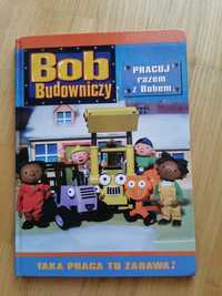 Książka Bob Budowniczy Pracuj razem z Bobem