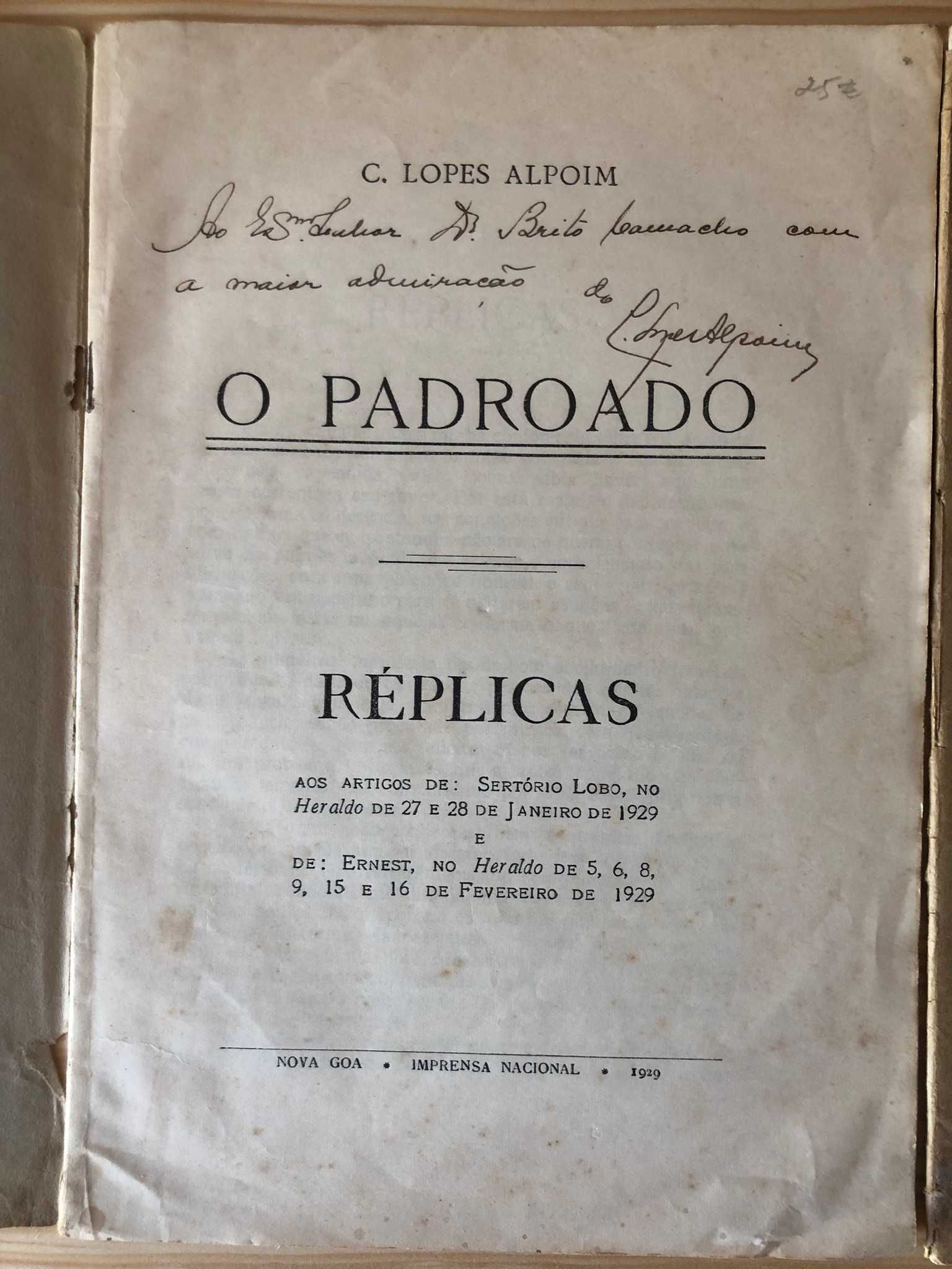 O Padroado 1 - Réplicas - O Padroado 2 - C. Lopes Alpoim