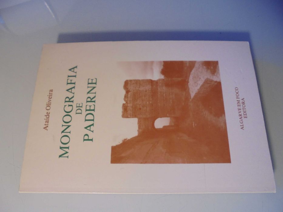 Oliveira (Ataíde);Monografia de Paderne;Algarve em Foco