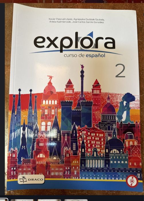 Cwiczenia i podrecznik hiszpanski Explora curso de espanol 2 wyd Draco