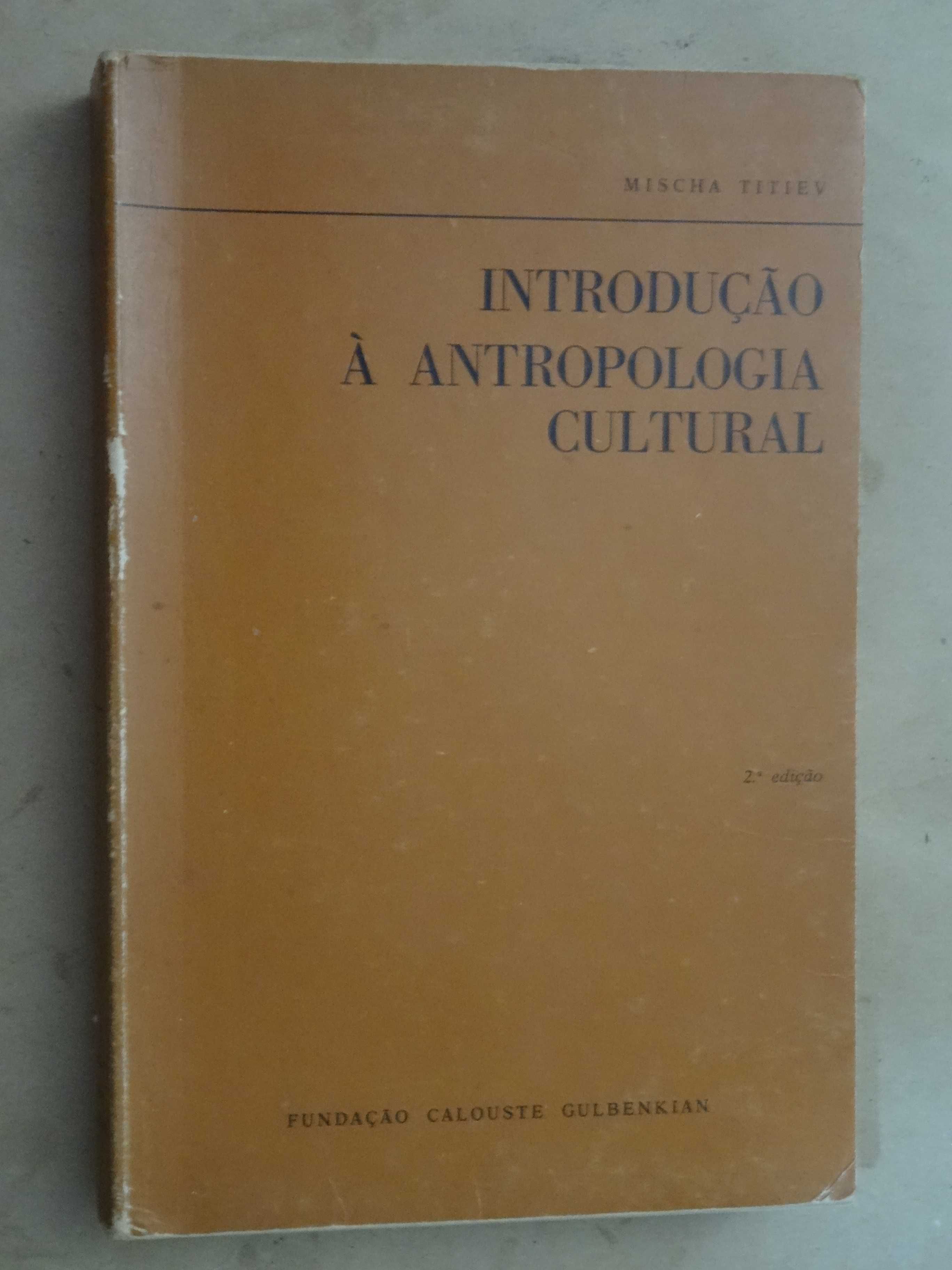 Introdução à Antropologia Cultural de Mischa Titiev