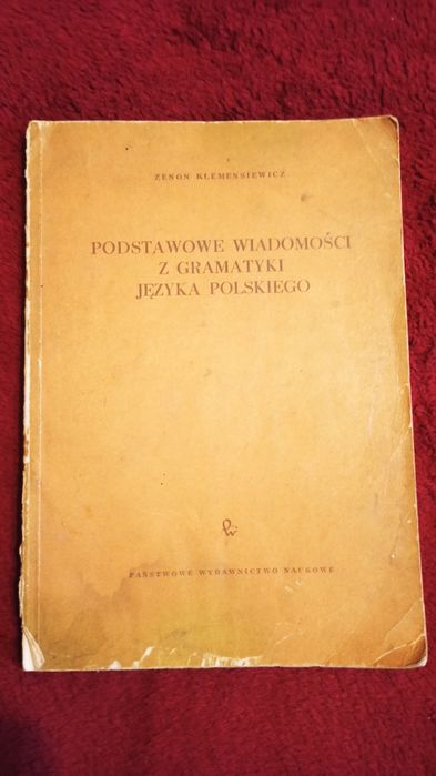 Podstawowe wiadomości z gramatyki języka polskiego - Z. Klemensiewicz